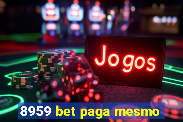 8959 bet paga mesmo